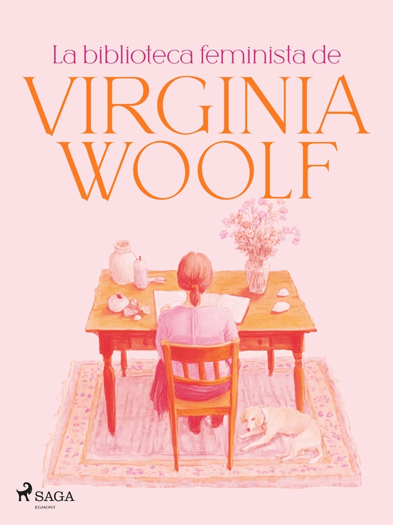 La biblioteca feminista de Virginia Woolf (e-bog) af Virginia Woolf