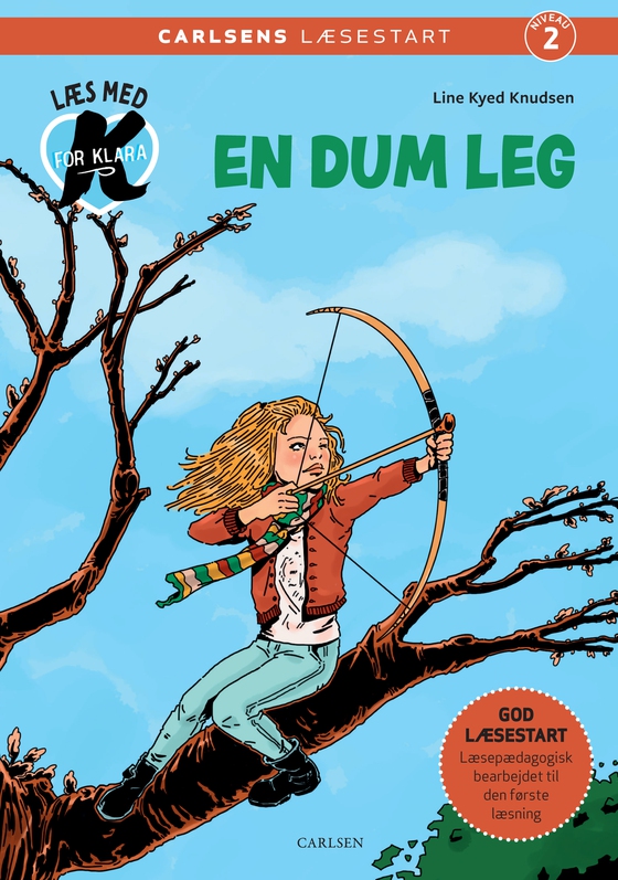 Læs med K for Klara (6) – En dum leg (e-bog) af Line Kyed Knudsen