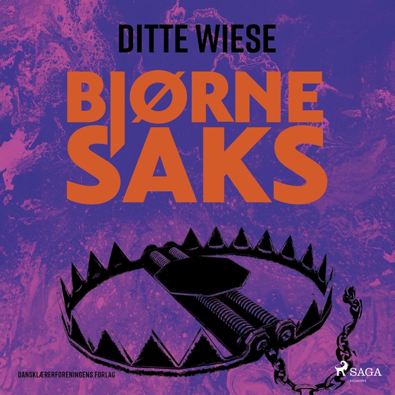 Bjørnesaks (lydbog) af Ditte Wiese