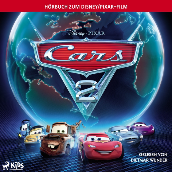 Cars 2: Das Original–Hörbuch zum Disney/Pixar–Film (lydbog) af Lisa Papademetriou