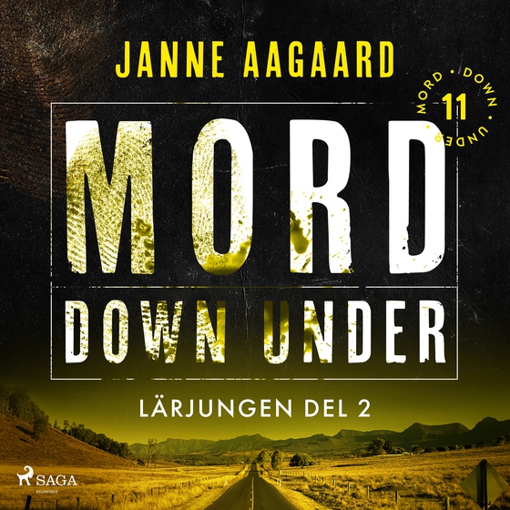 Mord Down Under – Lärjungen del 2 (lydbog) af Janne Aagaard