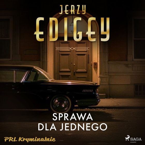 Sprawa dla jednego (lydbog) af Jerzy Edigey