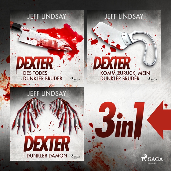 Des Todes dunkler Bruder, Dunkler Dämon & Komm zurück, mein dunkler Bruder - Drei Dexter-Romane in einem Sammelband (lydbog) af Jeff Lindsay
