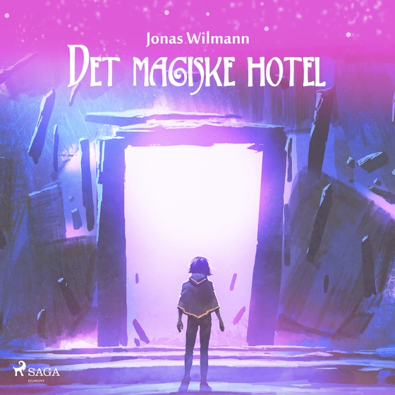Det magiske hotel (lydbog) af Jonas Wilmann