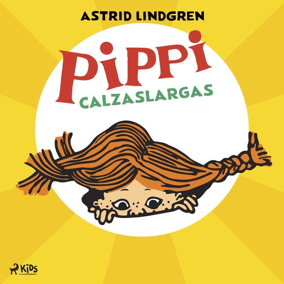 Pippi Calzaslargas (lydbog) af Astrid Lindgren
