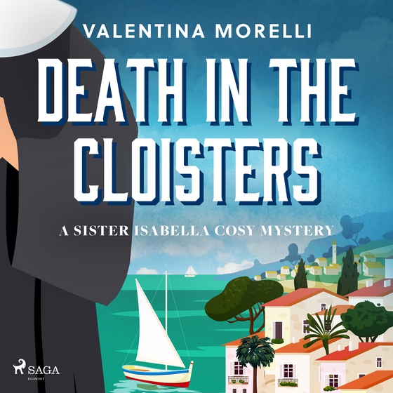 Death in the Cloisters: a Tuscan cosy mystery full of small-town charm (lydbog) af Valentina Morelli
