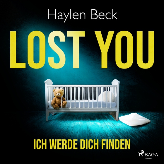 Lost You – Ich werde dich finden (lydbog) af Haylen Beck