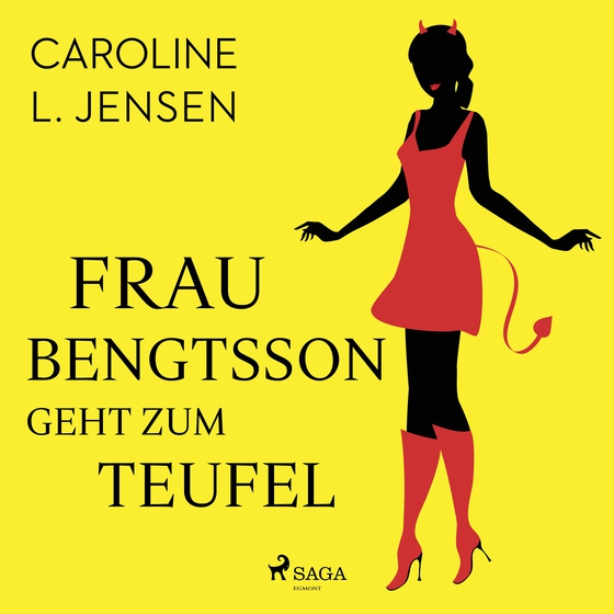 Frau Bengtsson geht zum Teufel (lydbog) af Caroline L. Jensen