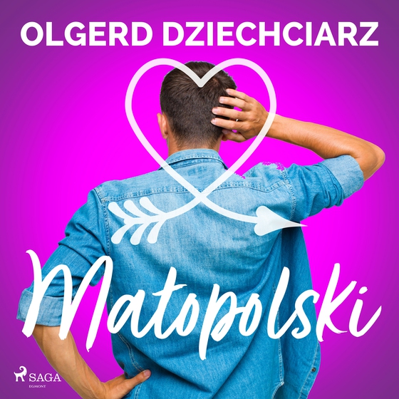 Małopolski (lydbog) af Olgerd Dziechciarz