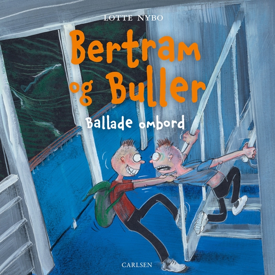 Bertram og Buller - Ballade ombord