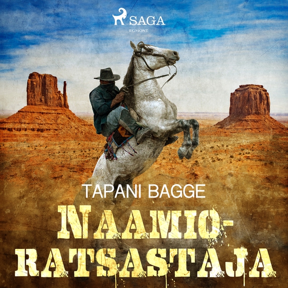 Naamioratsastaja (lydbog) af Tapani Bagge