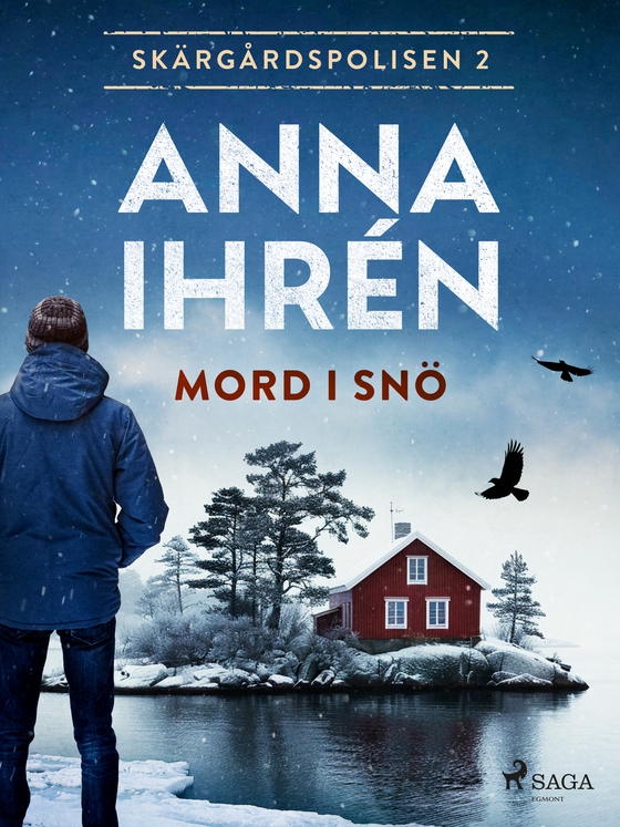 Mord i snö - Skärgårdspolisen 2 (e-bog) af Anna Ihrén