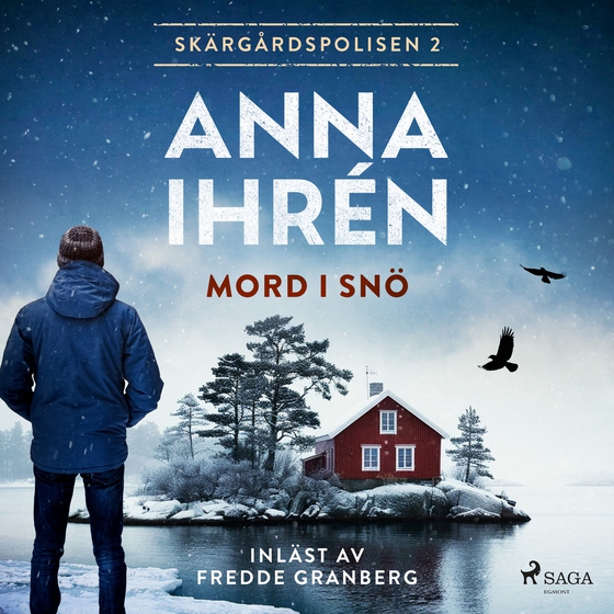 Mord i snö - Skärgårdspolisen 2 (lydbog) af Anna Ihrén