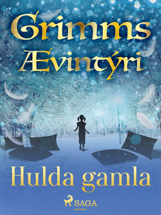 Hulda gamla (e-bog) af Grimmsbræður