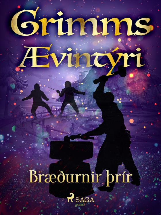 Bræðurnir þrír (e-bog) af Grimmsbræður