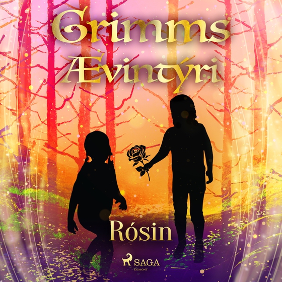 Rósin (lydbog) af Grimmsbræður