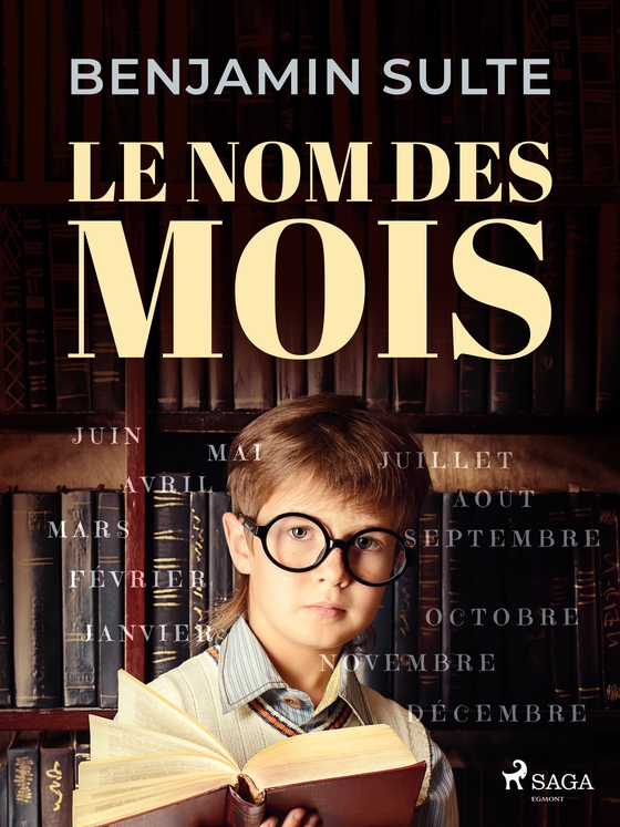 Le Nom des Mois (e-bog) af Benjamin Sulte