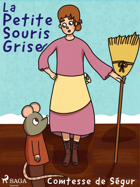 La Petite Souris grise (e-bog) af Comtesse de Ségur