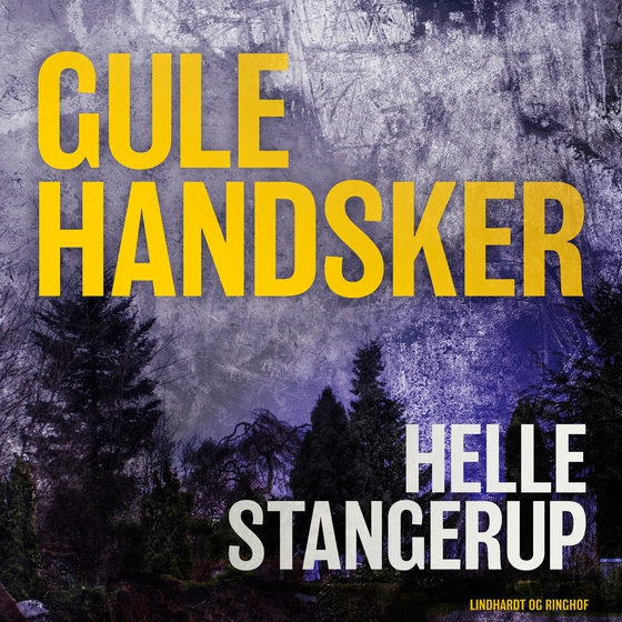 Gule handsker (lydbog) af Helle Stangerup