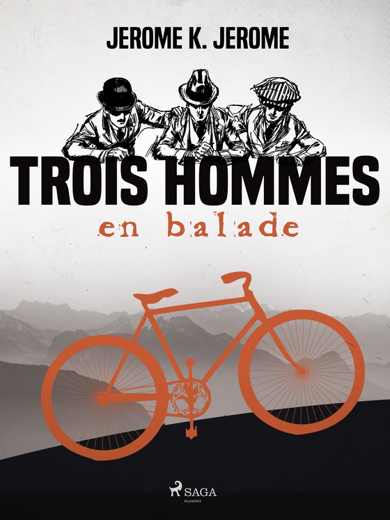 Trois Hommes en Balade (e-bog) af Jerome K. Jerome