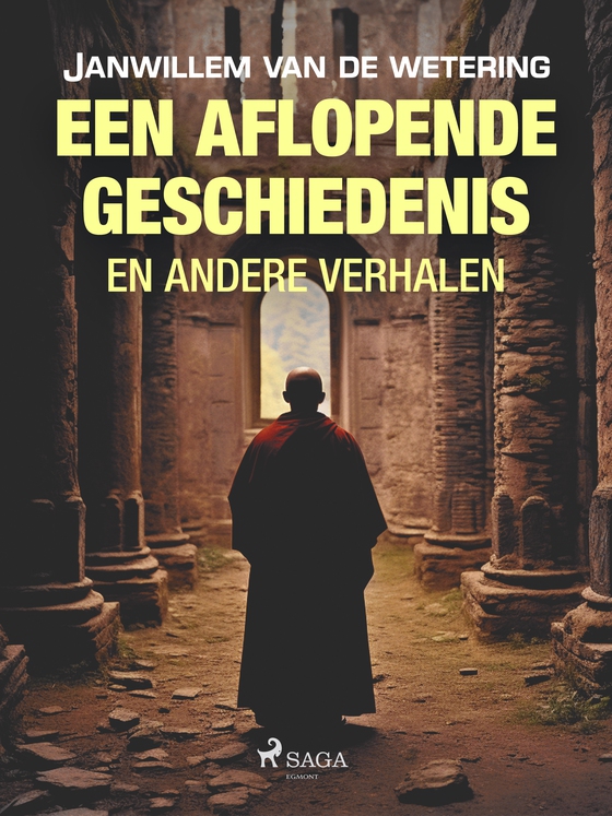 Een aflopende geschiedenis en andere verhalen