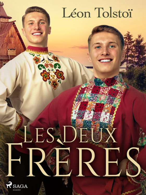 Les Deux Frères (e-bog) af Léon Tolstoï