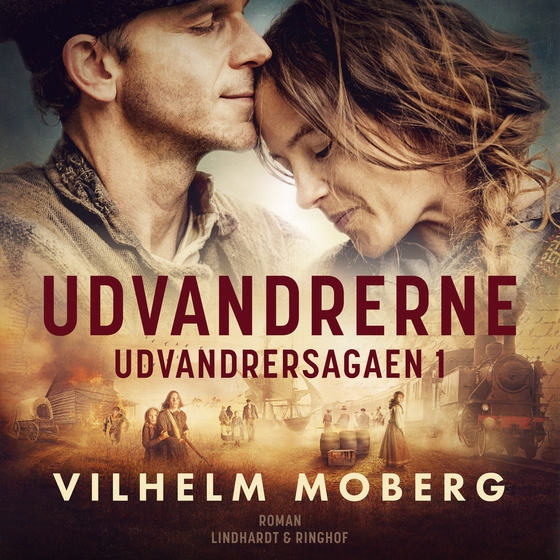 Udvandrerne (lydbog) af Vilhelm Moberg