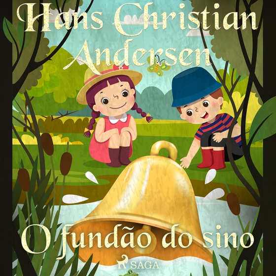 O fundão do sino (lydbog) af Hans Christian Andersen