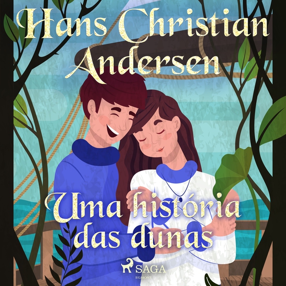 Uma história das dunas (lydbog) af Hans Christian Andersen