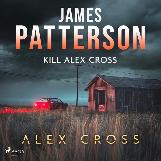 Kill Alex Cross (lydbog) af James Patterson