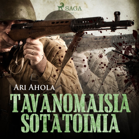 Tavanomaisia sotatoimia (lydbog) af Ari Ahola