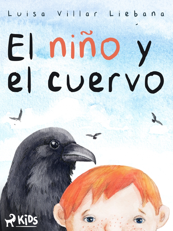 El niño y el cuervo (e-bog) af Luisa Villar Liébana