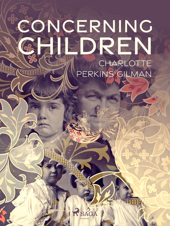 Concerning Children (e-bog) af Charlotte Perkins Gilman