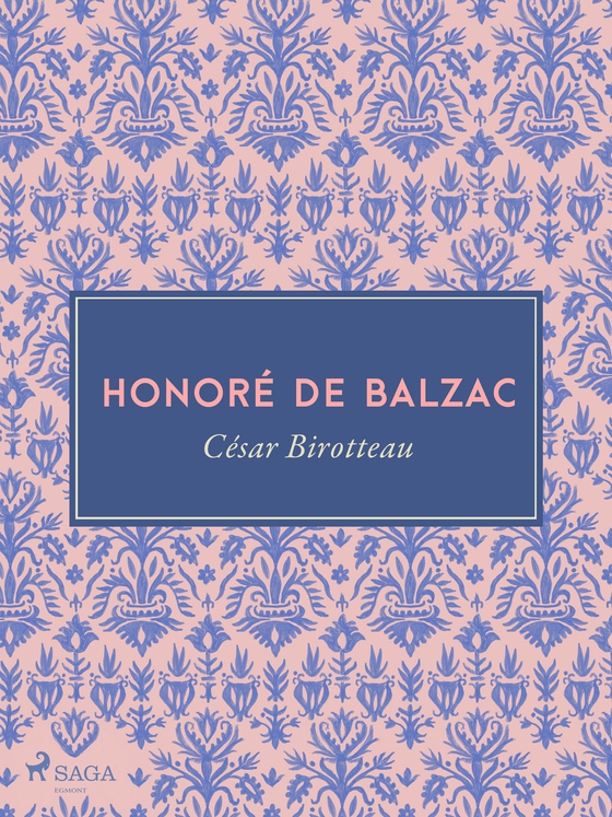 César Birotteau (e-bog) af Honoré de Balzac