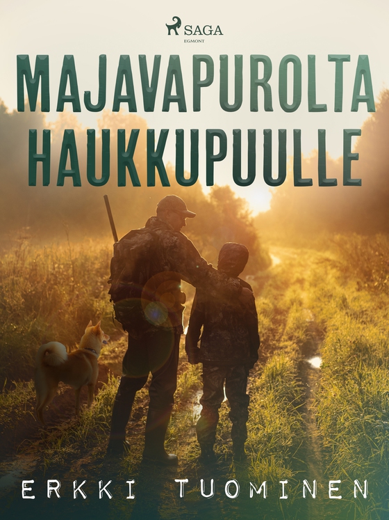 Majavapurolta haukkupuulle (e-bog) af Erkki Tuominen