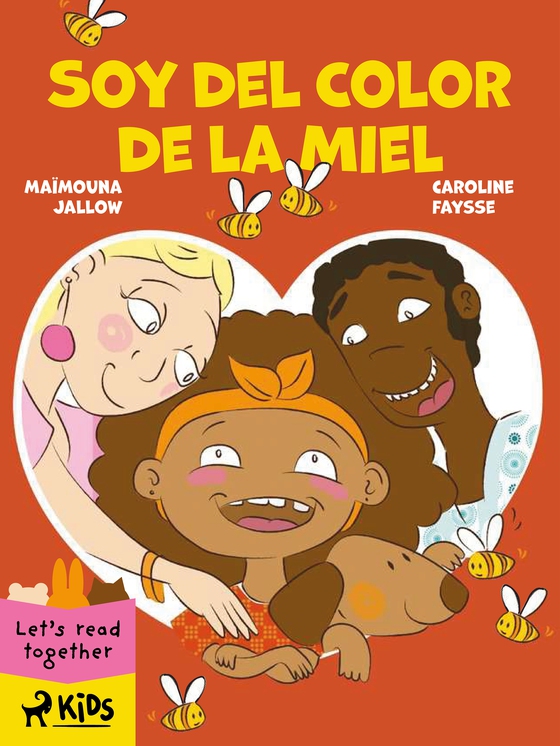 Soy del Color de la Miel (e-bog) af Caroline Faysse