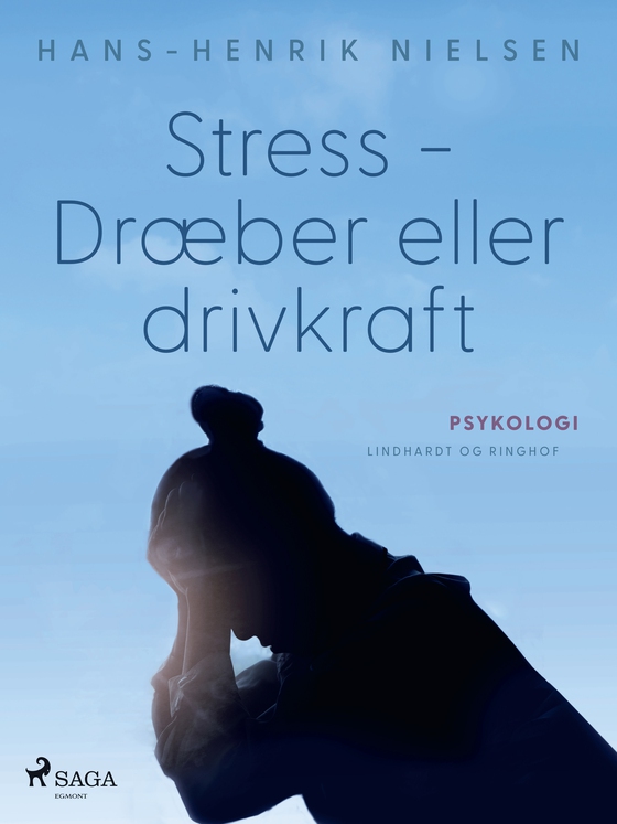 Stress - Dræber eller drivkraft