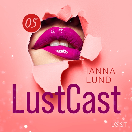 LustCast: Cecilia möter sin överkvinna del 2 (lydbog) af Hanna Lund