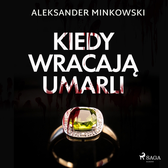 Kiedy wracają umarli