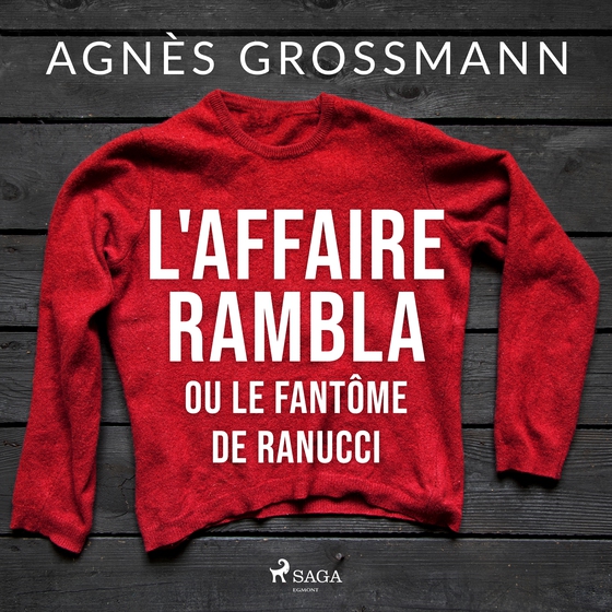 L'Affaire Rambla ou le fantôme de Ranucci (lydbog) af Agnès Grossmann