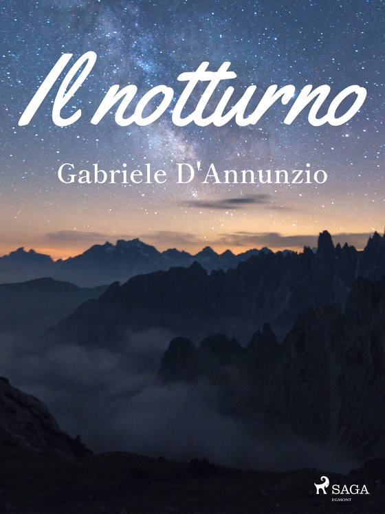 Il notturno (e-bog) af Gabriele D'Annunzio