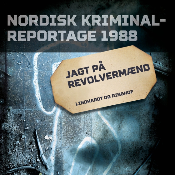 Jagt på revolvermænd