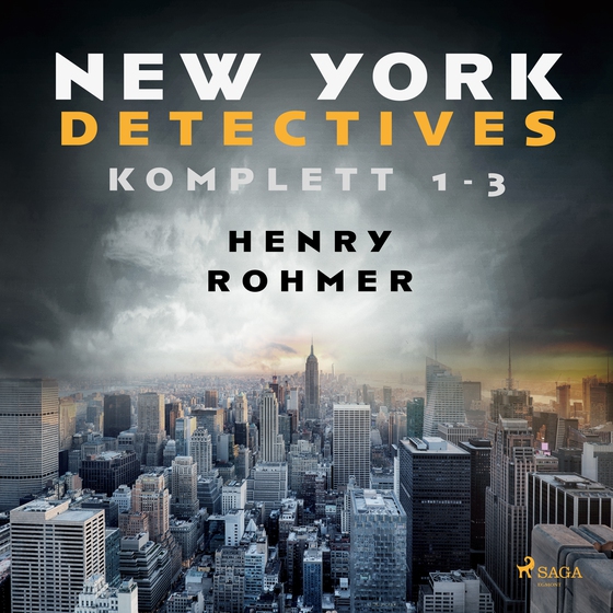 New York Detectives 1-3 (lydbog) af Henry Rohmer