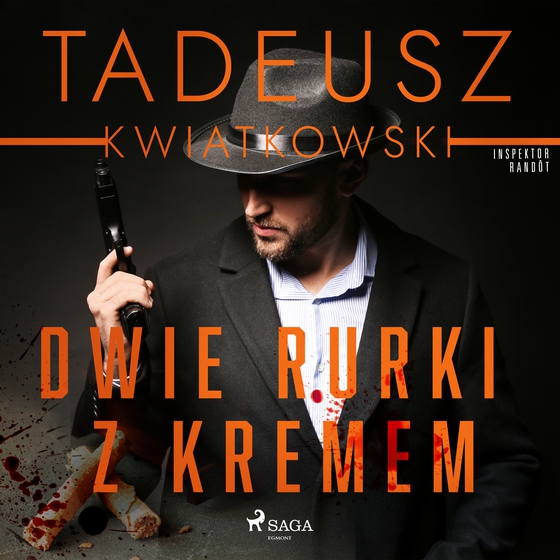 Dwie rurki z kremem (lydbog) af Tadeusz Kwiatkowski