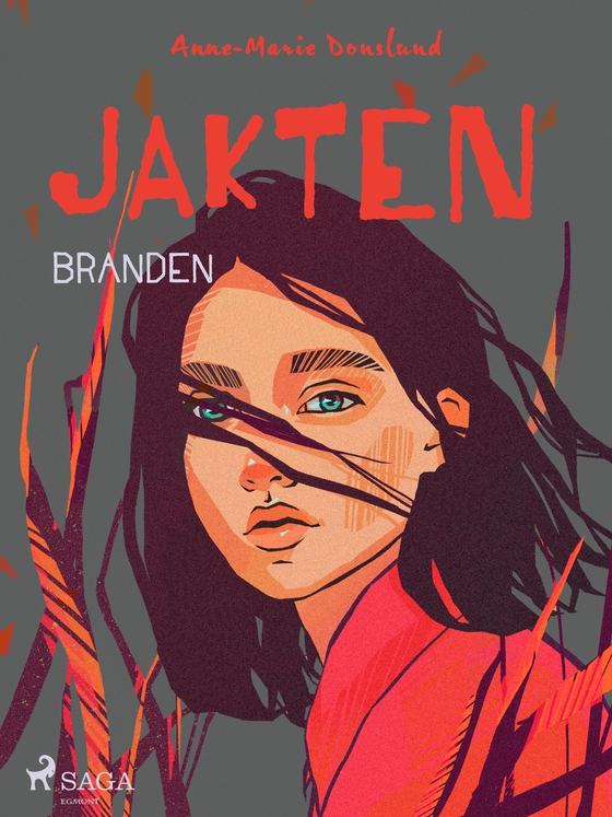 Jakten - Branden (e-bog) af Anne-Marie Donslund