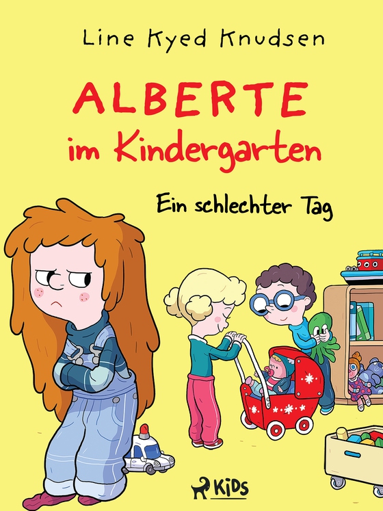 Alberte im Kindergarten (1) - Ein schlechter Tag (e-bog) af Line Kyed Knudsen