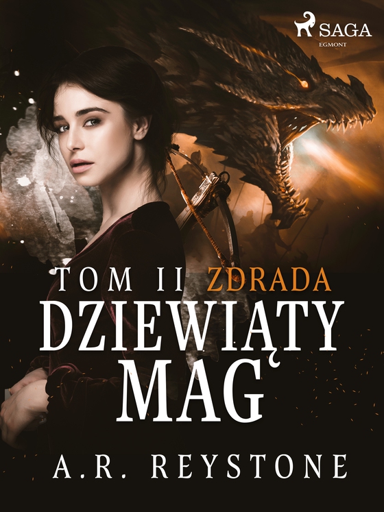 Dziewiąty Mag. Zdrada. Tom 2