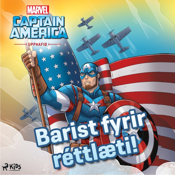 Kafteinn Ameríka: Barist fyrir réttlæti! (Upphafið) (lydbog) af Marvel
