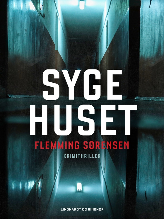 Sygehuset (e-bog) af Flemming Sørensen