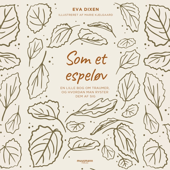 Som et espeløv (lydbog) af Eva Dixen